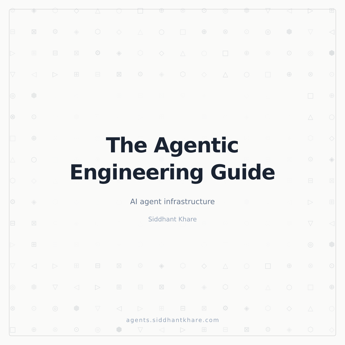 The Agentic Engineering Guide