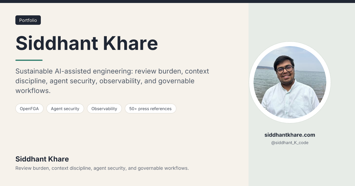 Siddhant Khare · Software Engineer & AI Infrastructure